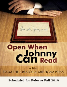 Open When Johnny Can Read - A film from the creator of Mirificam Press